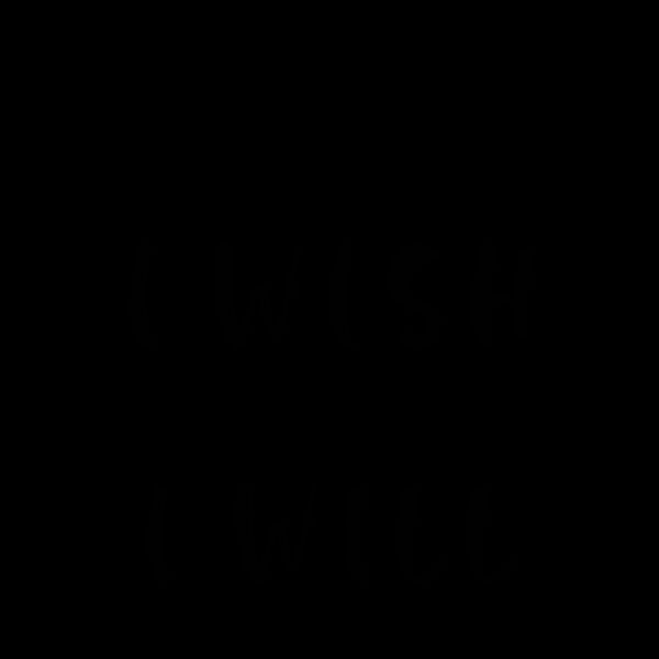 Turn I wish Into I Will Thumbnail