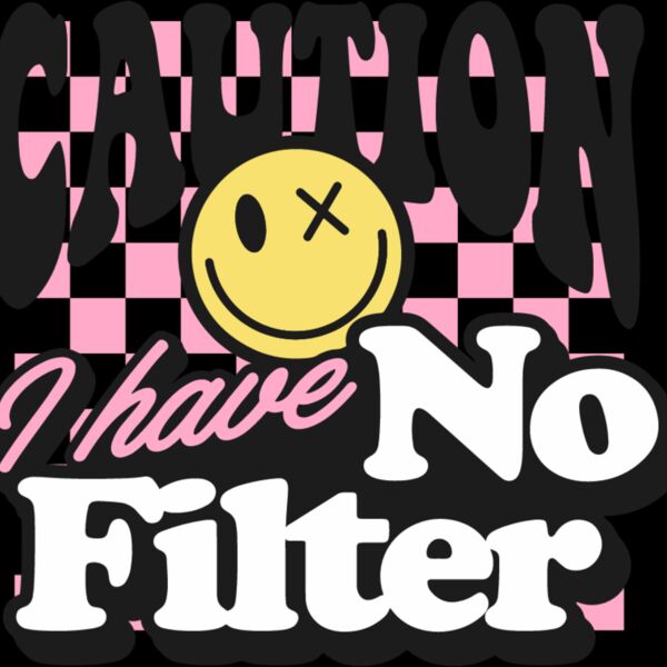 Caution I ave no filter Thumbnail