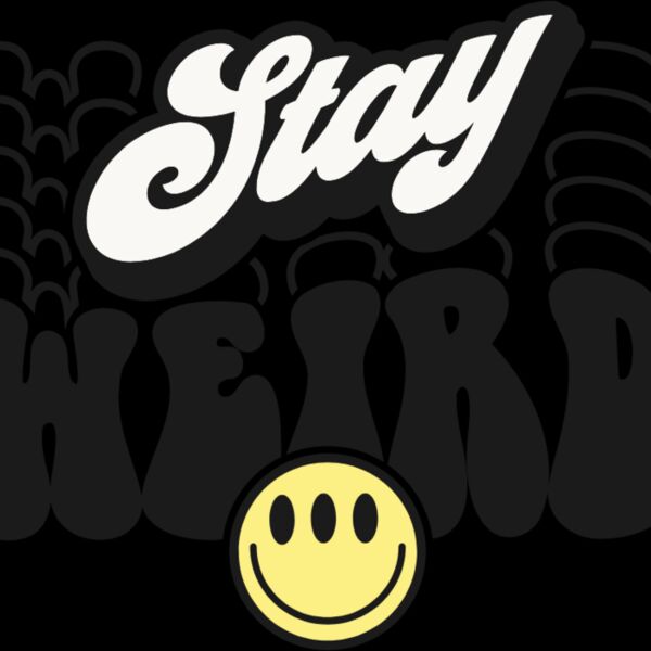 Stay weird Thumbnail