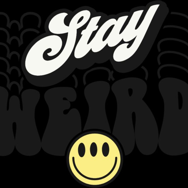 Stay weird Thumbnail