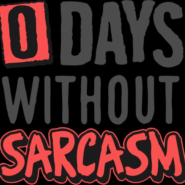 0 days without sarcasm SVG Thumbnail
